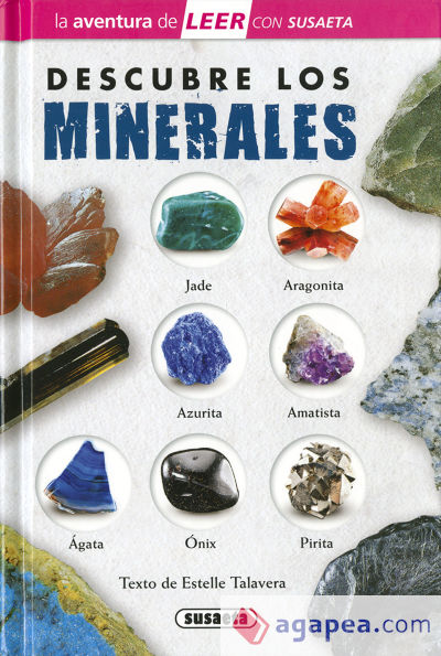 La aventura de LEER con Susaeta - nivel 3. Descubre los minerales