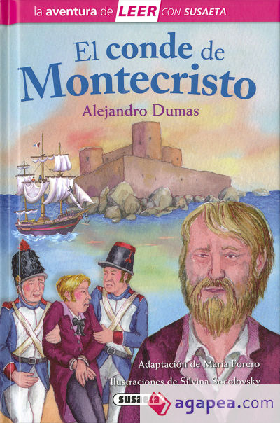 La aventura de LEER con Susaeta - nivel 3. El Conde de Montecristo