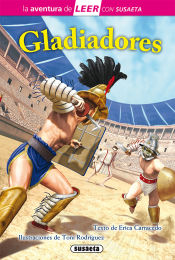 Portada de La aventura de LEER con Susaeta - nivel 3. Gladiadores