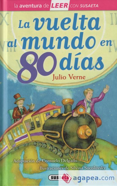 La aventura de LEER con Susaeta - nivel 3. La vuelta al mundo en 80 días