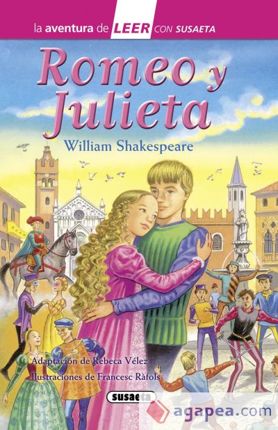 La aventura de LEER con Susaeta - nivel 3. Romeo y Julieta