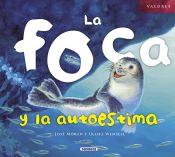 Portada de La foca y la autoestima