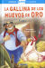 Portada de La gallina de los huevos de oro, de Estelle  Talavera (adapt.)