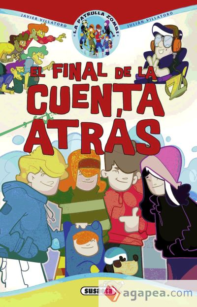 La patrulla zombi. El final de la cuenta atrás