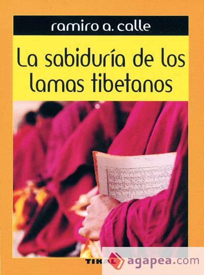 La sabiduría de los lamas tibetanos