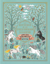 Portada de La sociedad de los unicornios mágicos. Libro de colorear