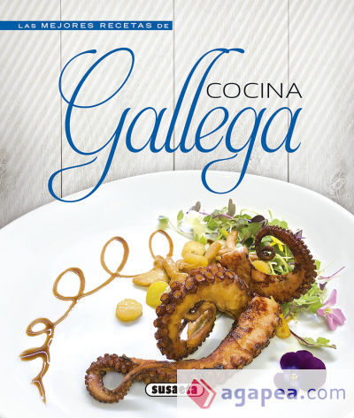 Las mejores recetas de cocina gallega. Cocina gallega