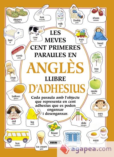 Les Meves Cent Prim.Par.Angles. Les meves cent primeres paraules en anglès amb adhesius