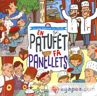 Les noves aventures d&#x27;en Patufet. En Patufet fa panellets