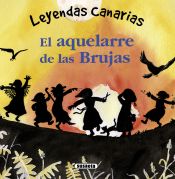 Portada de Leyendas canarias. El aquelarre de las brujas