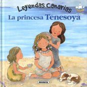 Portada de Leyendas canarias. La princesa Tenesoya