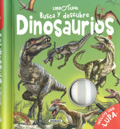 Portada de Libro lupa. Busca y descubre dinosaurios