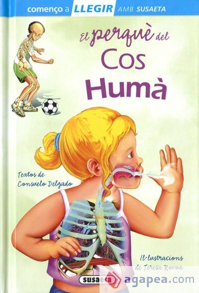 Llegir amb Susaeta - nivel 1. El perqu&egrave; del cos hum&agrave;
