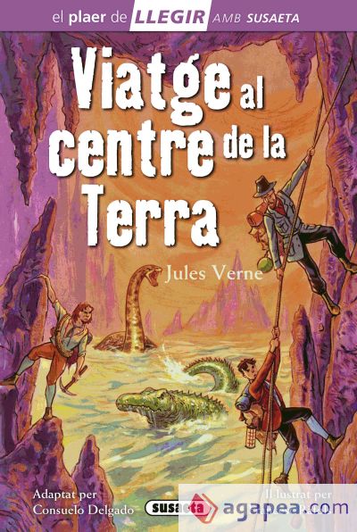 Llegir amb Susaeta - nivel 4. Viatge al centre de la terra