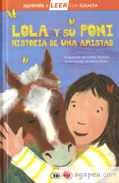 Lola y su poni. Historia de una amistad