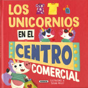 Portada de Los unicornios en el centro comercial