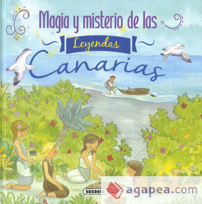 Magia Y Misterio Leyendas Canarias