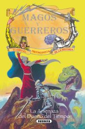 Portada de Magos y guerreros. La amenaza del dueño del tiempo