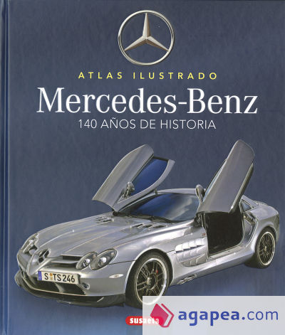 Mercedes-Benz. 100 años de historia