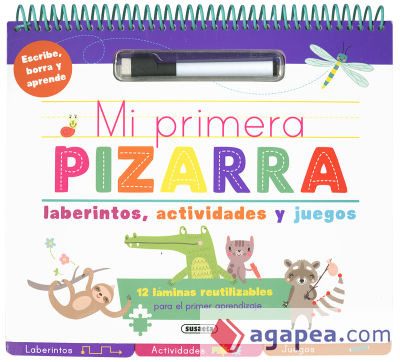 Mi primera pizarra para escribir. Mi primera pizarra de laberintos, actividades y juegos