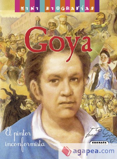 Mini biografías. Goya