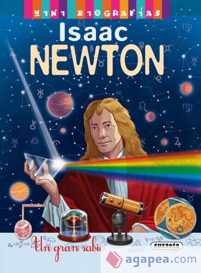 Mini biografías. Isaac Newton