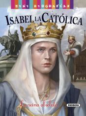 Portada de Mini biografías. Isabel la Católica