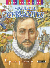 Portada de Mini biografías. Miguel de Cervantes