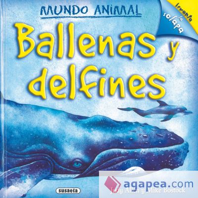 Mundo Animal. Ballenas y delfines