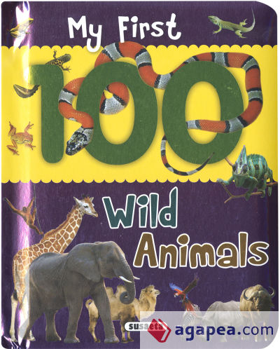 My first 100 animals. Wild animals