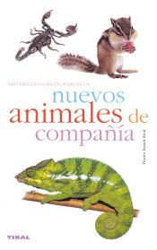 Portada de Naturaleza. Nuevos animales de compañía