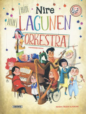 Portada de Nire Lagunen Orkestra