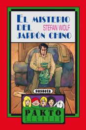 Portada de Pakto Secreto. El misterio del jarrón chino