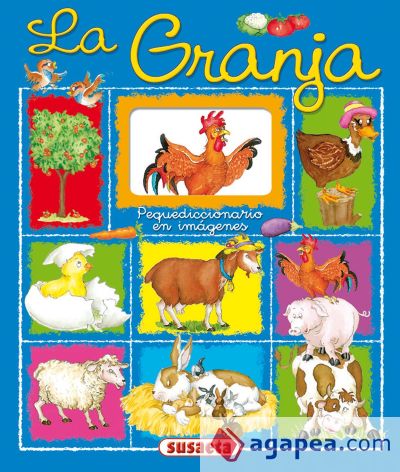 Pequediccionario en Imágenes. La granja