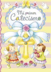 Portada de Pequeños cristianos. Mi primer catecismo