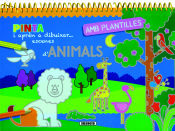 Portada de Pinta i apren a dibuixar amb plantilles. Animals