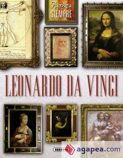Pintores de siempre. Leonardo Da Vinci