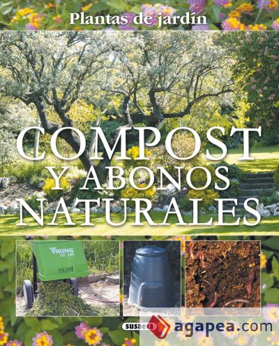 Plantas De Jardín. Compost y abonos naturales