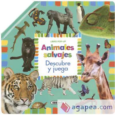 Pop-up descubre y juega. Animales salvajes