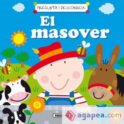 Pregunta i descobreix. El masover