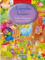 Portada de Primera Biblioteca. Leyendas del bosque