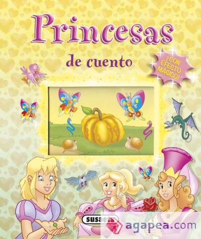 Princesas de cuento... ¡con efecto mágico!