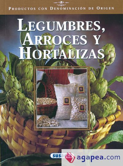 Productos con Denominación de Origen. Legumbres, arroces y hortalizas