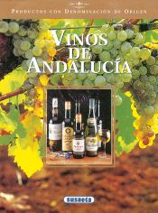 Portada de Productos con Denominación de Origen. Vinos de Andalucía