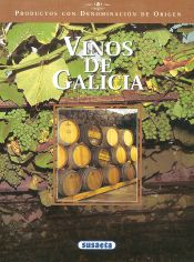 Portada de Productos con Denominaci&oacute;n de Origen. Vinos de Galicia