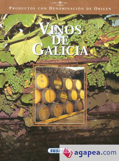Productos con Denominaci&oacute;n de Origen. Vinos de Galicia