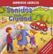 Portada de Queridos Abuelos. Sonidos de la ciudad