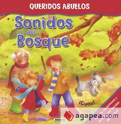 Queridos Abuelos. Sonidos del bosque