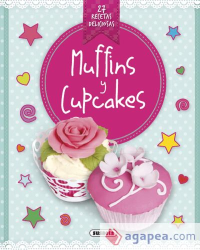 Recetas deliciosas. Muffins y cupcakes