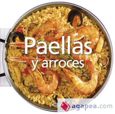 Recetas redondas. Paellas y arroces